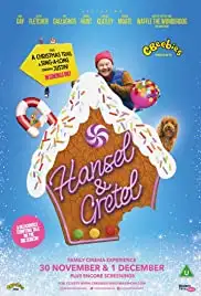CBeebies Christmas Show 2019: Hansel & Gretel (2019)