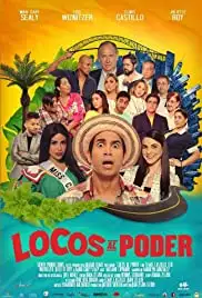 Locos Al Poder (2019)