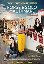 Forse è solo mal di mare (2019)