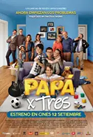 Papá X Tres (2019)