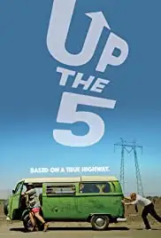 Up The 5 (2019)