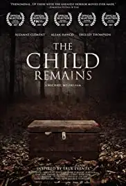 The Child Remains (2017)