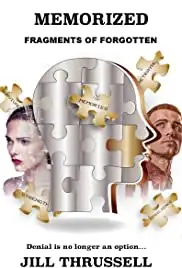 Memorized: Fragments of Forgotten (2019)