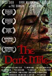 The Dark Mile (2017)