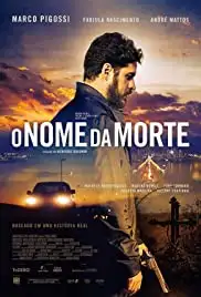 O Nome da Morte (2017)
