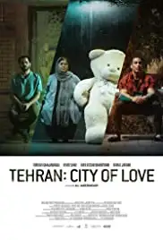 Tehran: City of Love (2018)