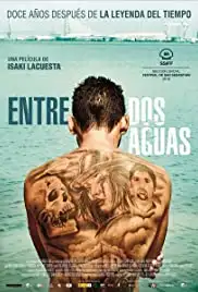 Entre dos aguas (2018)