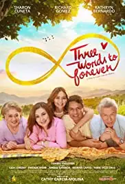 Three Words to Forever (2018)