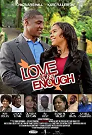 Love Is Not Enough (2019)