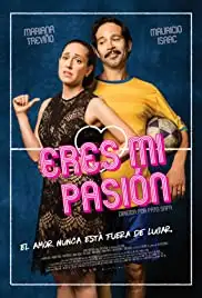 Eres mi pasión (2018)