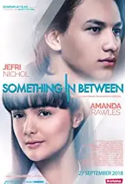 Something in Between (2018)
