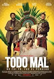 Todo Mal (2018)