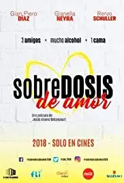 Sobredosis de Amor (2018)