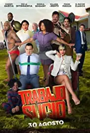 Trabajo Sucio (2018)