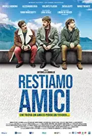 Restiamo amici (2018)