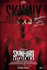 Skinford: Chapter Two (2018)