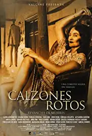 Calzones Rotos (2018)