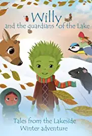 Willy and the Guardians of the Lake (2018)