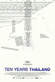 Ten Years Thailand (2018)