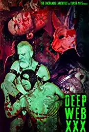 Deep Web XXX (2018)