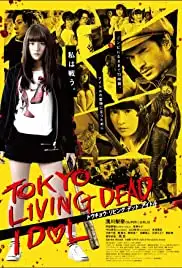 Tôkyô ribingu deddo aidoru (2018)