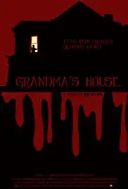 Grandma's House (2018)