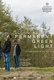 Permanent Green Light (2018)
