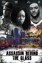 Assassin Behind the Glass (2018)