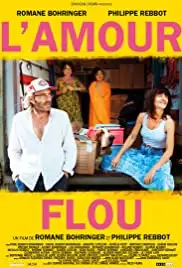 L'amour flou (2018)