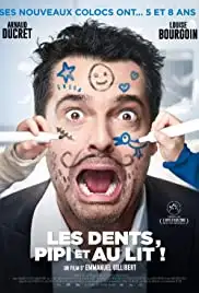 Les dents, pipi et au lit (2018)
