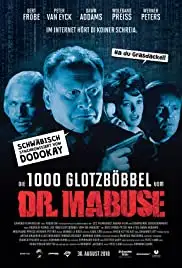 Die 1000 Glotzböbbel vom Dr. Mabuse (2018)