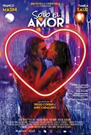 Solo el Amor (2018)