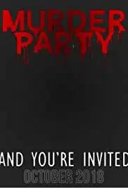 Murder Party (2018)