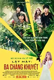 Lat Mat 3: Ba Chang Khuyet (2018)