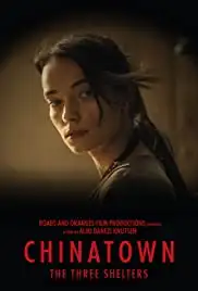 Chinatown: The Three Shelters (2018)
