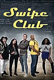 Swipe Club (2018)