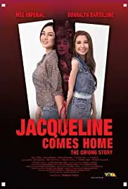 Jacqueline Comes Home: The Chiong Story (2018)