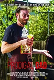 The Prodigal Dad (2018)