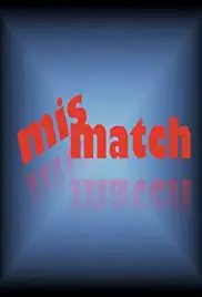 Mismatch (2018)
