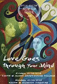 Love Goes Through Your Mind (2018)