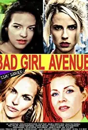 Bad Girl Avenue (2018)