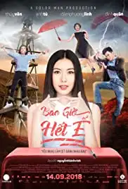 Bao Gio Hêt Ê (2018)