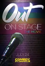 Out On Stage (Movie Version) (2018)