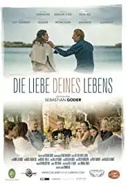Die Liebe deines Lebens (2018)