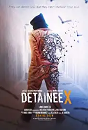 Detainee X (2018)