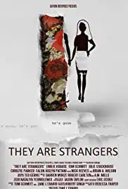 They Are Strangers (2018)