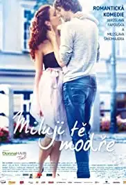 Miluji te modre (2017)