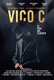 Vico C: La Vida Del Filósofo (2017)