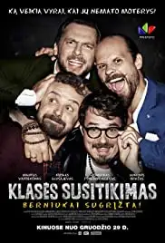 Klases susitikimas. Berniukai sugrizta! (2017)