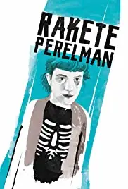 Rakete Perelman (2017)